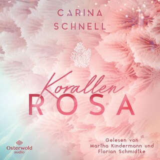 Korallenrosa (Sommer in Südfrankreich 2) als Hörbuch