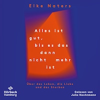 Alles ist gut, bis es das dann nicht mehr ist