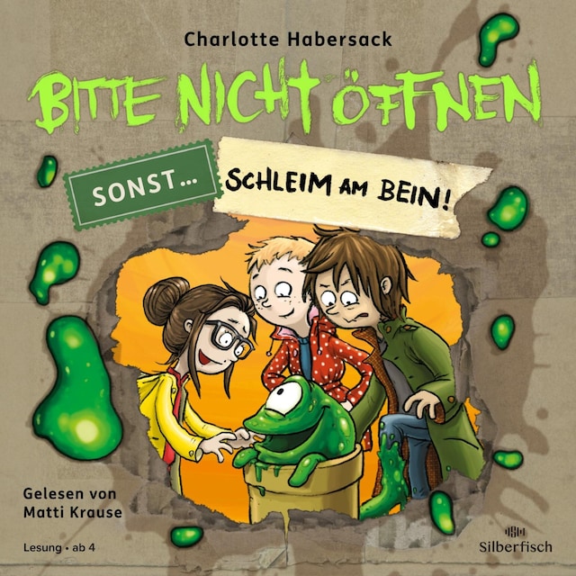 Bitte nicht öffnen, sonst ... 2: Schleim am Bein! Bokomslag for Bitte nicht öffnen, sonst ... 2: Schleim am Bein!