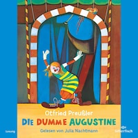 Die dumme Augustine