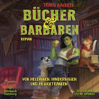 Bücher und Barbaren (Die Viv-Chroniken 2)