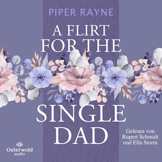 A Flirt for the Single Dad (Single Dad's Club 2) als Hörbuch