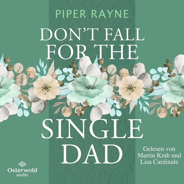 Couverture de livre pour Don't Fall for the Single Dad (Single Dad's Club 3)