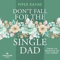 Don't Fall for the Single Dad (Single Dad's Club 3)