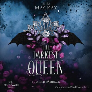 The Darkest Queen (Darkest Queen 1) als Hörbuch