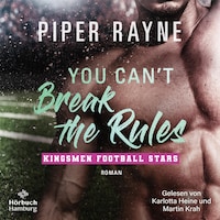You Can't Break the Rules (Kingsmen Football Stars 2)