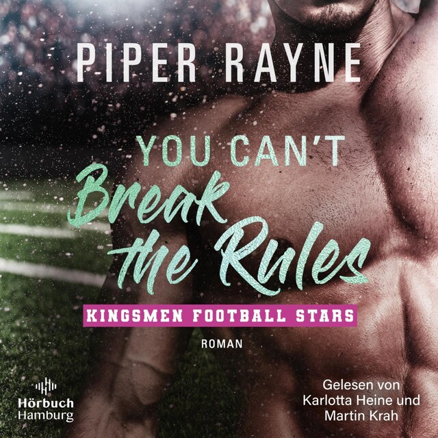 Kirjankansi teokselle You Can't Break the Rules (Kingsmen Football Stars 2)