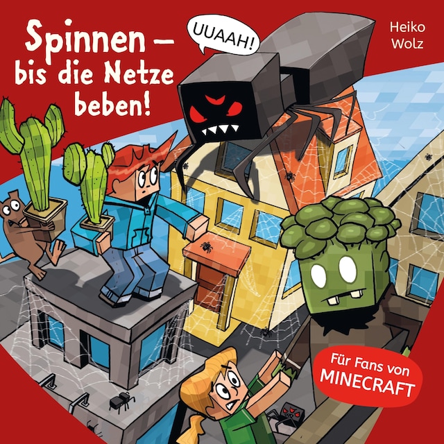 Book cover for Minecraft  8: Spinnen – bis die Netze beben!