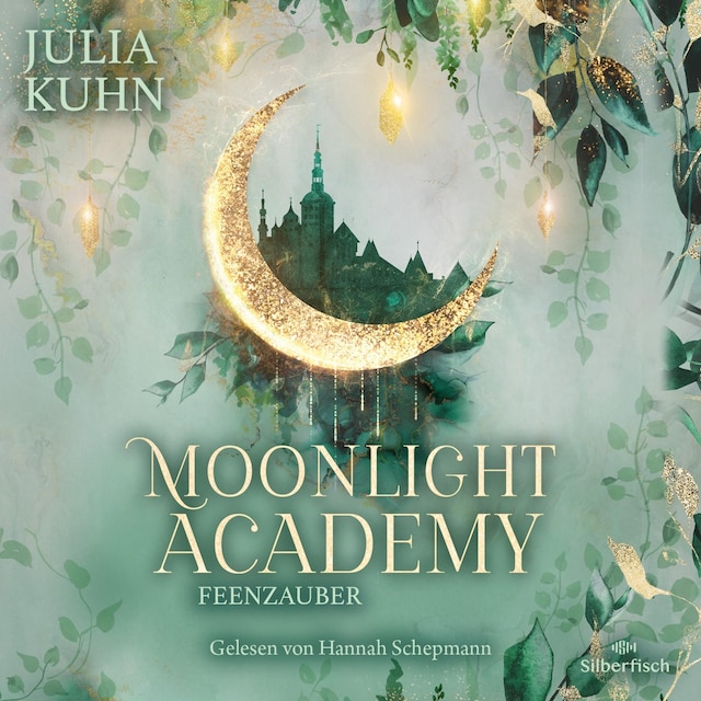 Book cover for Moonlight Academy. Feenzauber