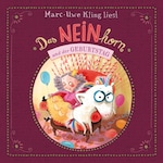 Das NEINhorn und der Geburtstag