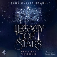 Legacy of Stars 2: Gefallene Finsternis