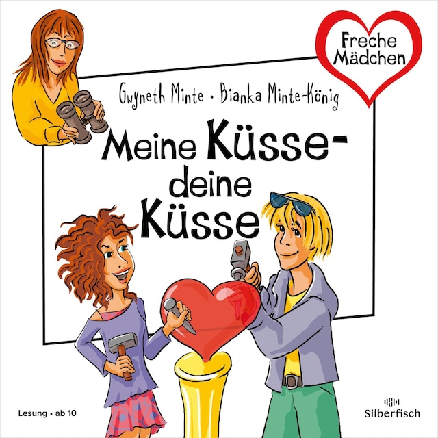 Kirjankansi teokselle Freche Mädchen: Meine Küsse – deine Küsse