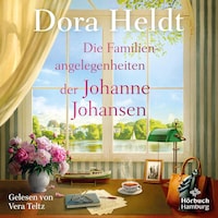 Die Familienangelegenheiten der Johanne Johansen