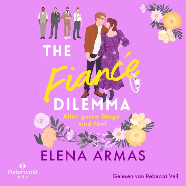 Portada de libro para The Fiancé Dilemma – Aller guten Dinge sind fünf