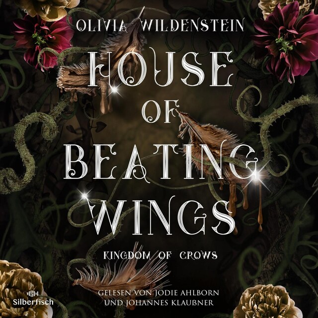 Bokomslag for Kingdom of Crows 1: House of Beating Wings