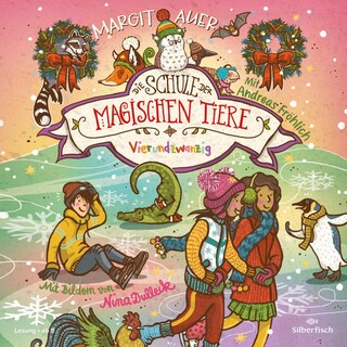 Die Schule der magischen Tiere Erstausstattung 15: Vierundzwanzig als Hörbuch