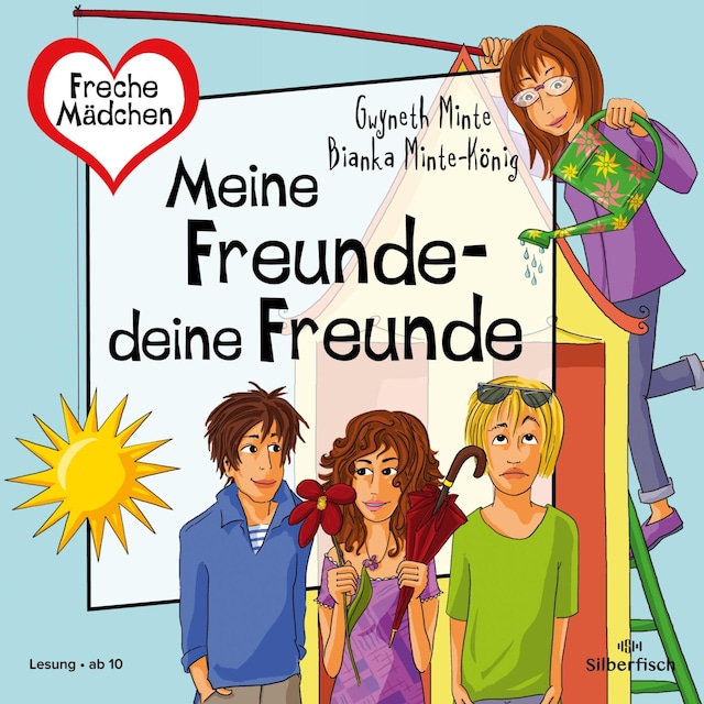 Couverture de livre pour Freche Mädchen: Meine Freunde – deine Freunde