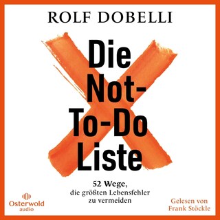 Die Not-To-Do-Liste als Hörbuch