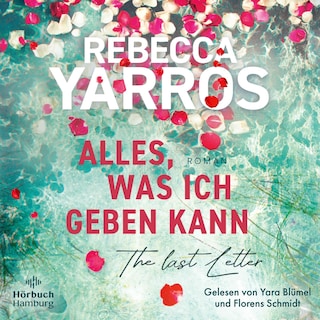 Alles, was ich geben kann – The Last Letter als Hörbuch