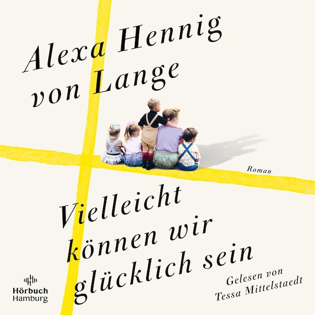 Buchcover für Vielleicht können wir glücklich sein (Heimkehr-Trilogie 3)