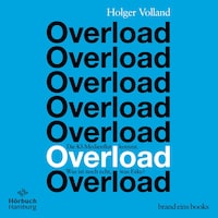 Overload (brand eins audio books 4)