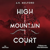 Five Crowns of Okrith 1: High Mountain Court