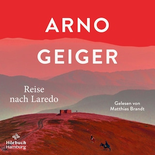 Reise nach Laredo als Hörbuch