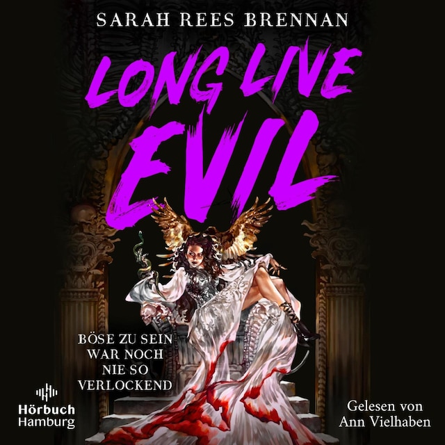 Portada de libro para Long Live Evil (Zeit des Eisens 1)