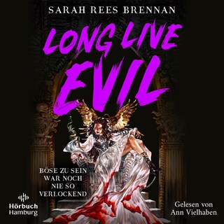 Long Live Evil (Zeit des Eisens 1) als Hörbuch