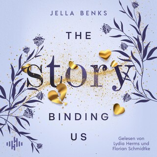 The Story Binding us (Stories-Reihe 3) als Hörbuch