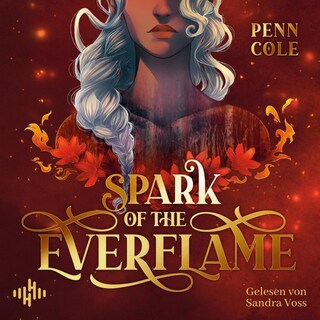 Spark of the Everflame (The Kindred's Curse Saga 1) als Hörbuch