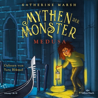 Mythen der Monster 1: Medusa als Hörbuch