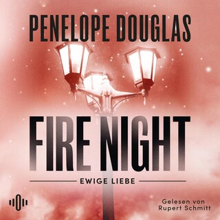 Fire Night – Ewige Liebe (Devil's Night) als Hörbuch