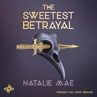 The Sweetest Betrayal (The Kinder Poison 3)