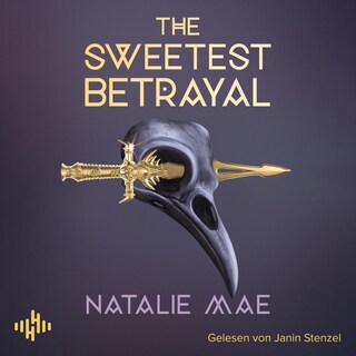 The Sweetest Betrayal (The Kinder Poison 3) als Hörbuch