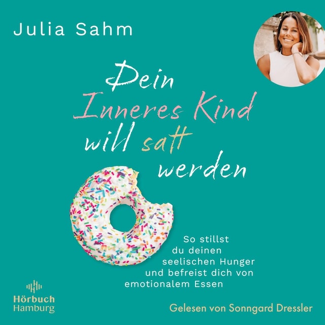 Copertina del libro per Dein Inneres Kind will satt werden