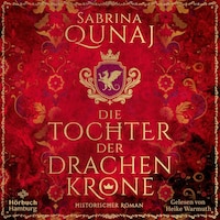 Die Tochter der Drachenkrone