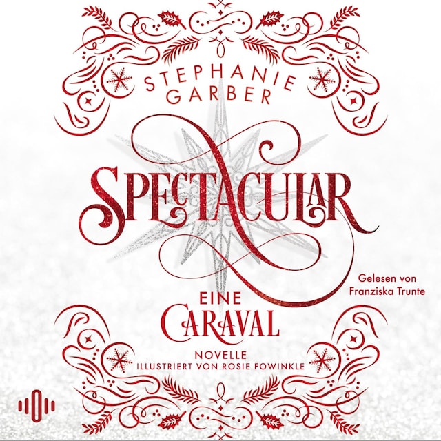 Bokomslag for Spectacular (Caraval 4)