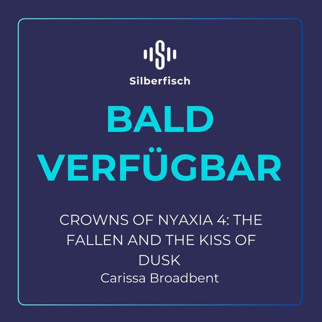 Buchcover für The Fallen and the Kiss of Dusk (Crowns of Nyaxia 4)