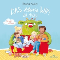 Das kleine WIR zu Hause