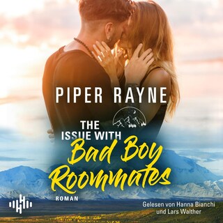 The Issue With Bad Boy Roommates (Lake Starlight 2) als Hörbuch
