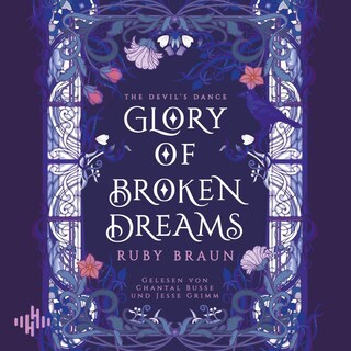 Glory Of Broken Dreams (Devil's Glory 1) als Hörbuch