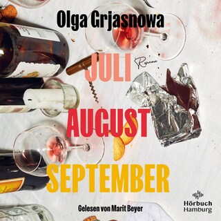 Juli, August, September als Hörbuch