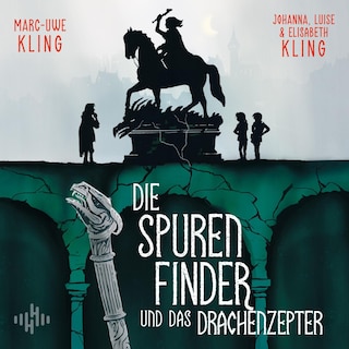 Die Spurenfinder und das Drachenzepter als Hörbuch