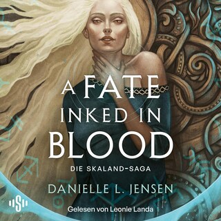 A Fate inked in Blood (Skaland-Saga 1) als Hörbuch