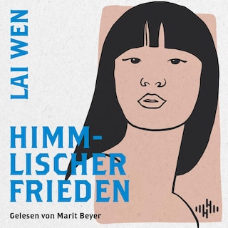 Himmlischer Frieden als Hörbuch