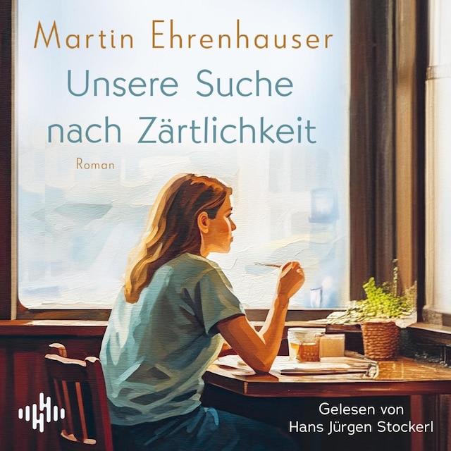 Book cover for Unsere Suche nach Zärtlichkeit