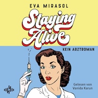 Staying Alive