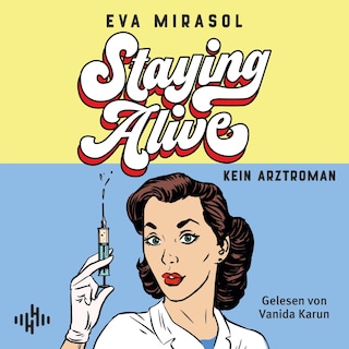 Staying Alive als Hörbuch
