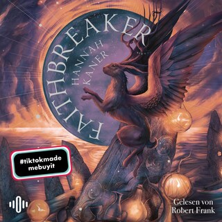 Faithbreaker (Godkiller 3) als Hörbuch